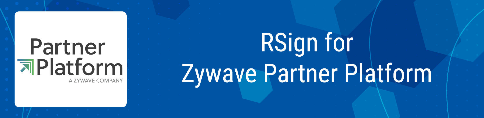 RSign for Zywave Partner Platform